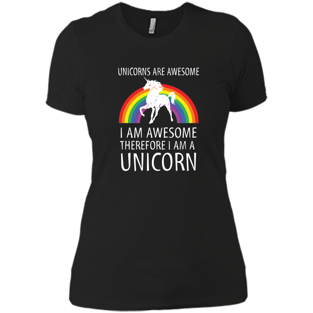 Unicorns Are Awesome Therefore I am A Unicorn Shirt Unicorns Are Awesome Therefore I am A Unicorn Shirt