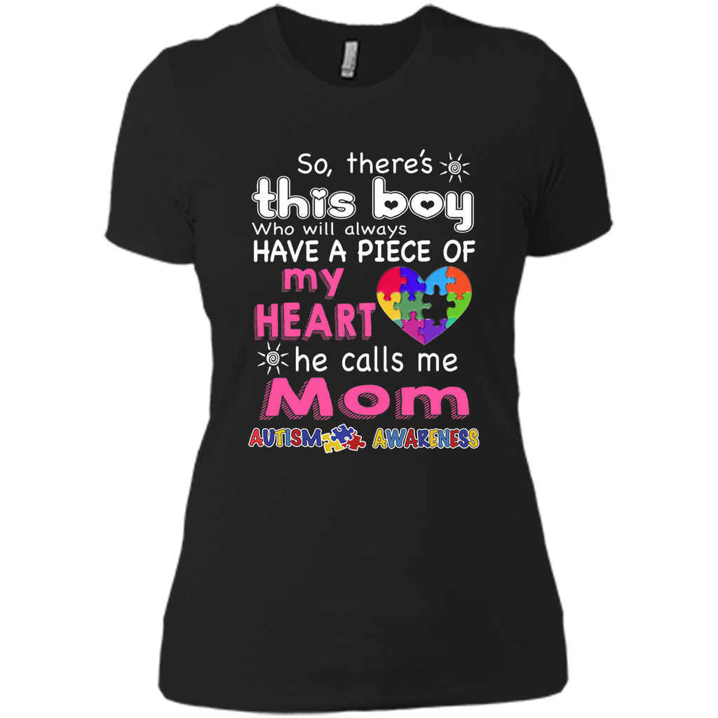 There's This boy - He call me Mom - Autism Awareness shirt - mother's day There's This boy - He call me Mom - Autism Awareness shirt - mother's day