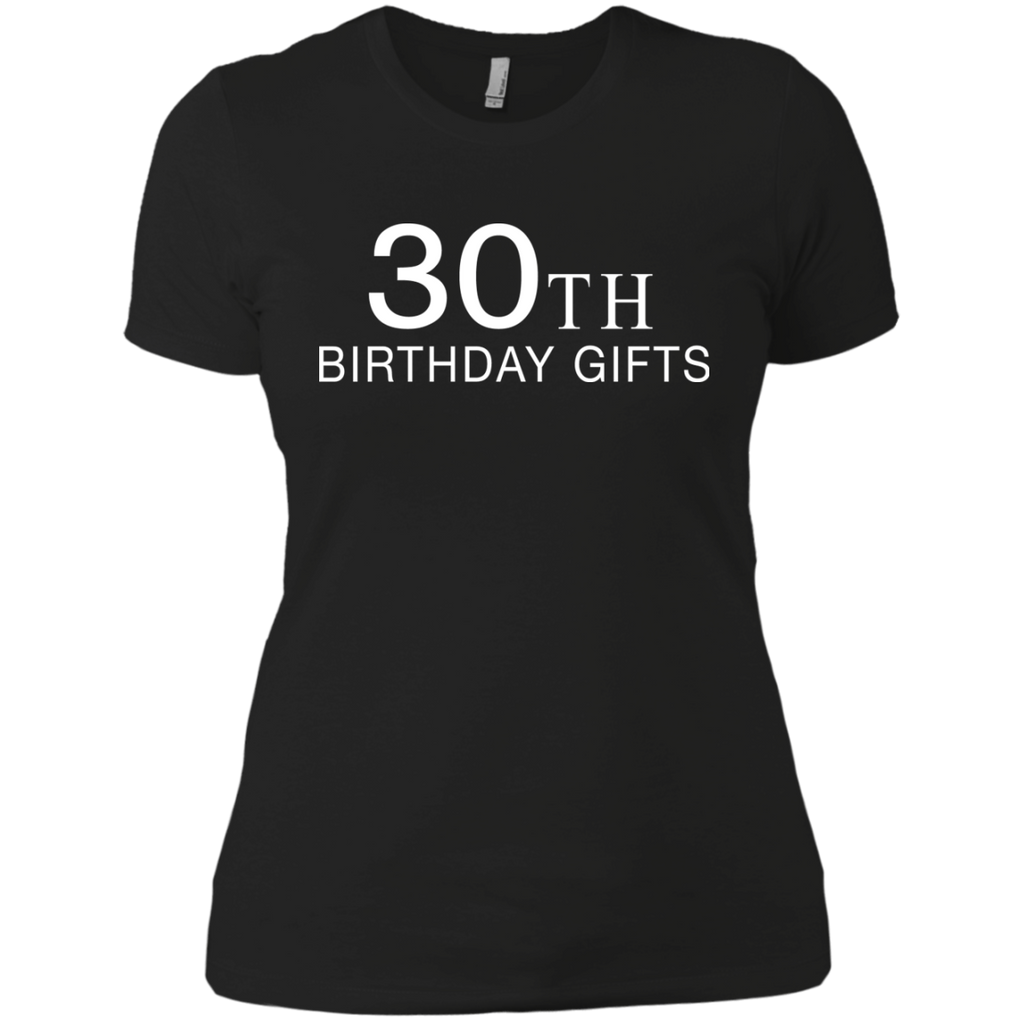30th birthday gift T-Shirt 30th birthday gift T-Shirt