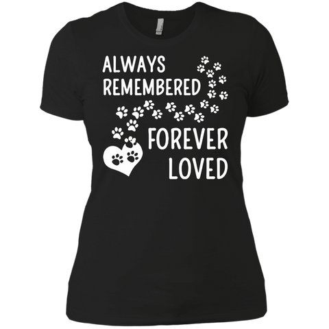 always remembered dog verve forever loved T-Shirt