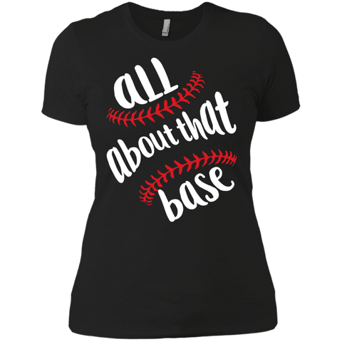 all about that base T-Shirt
