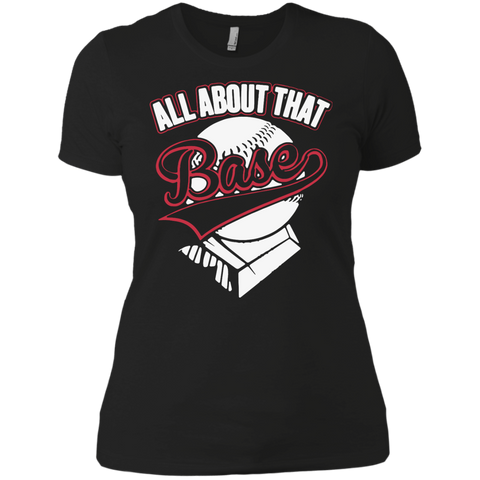 all about that base baseball mom T-Shirt