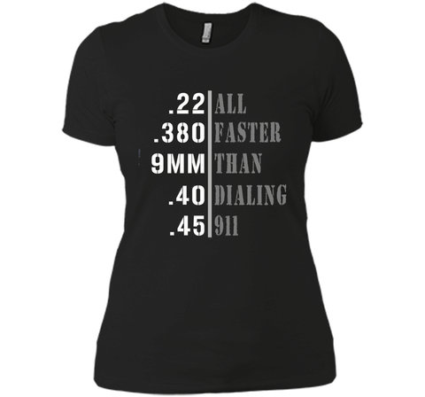 All Faster Than Dialing 911 Shirt Gun Lover Gift