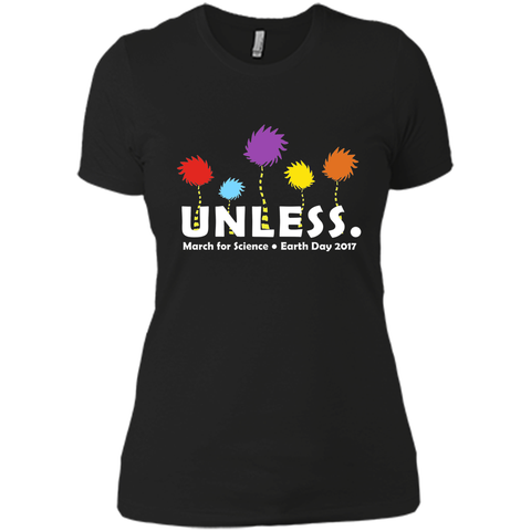 Cool Unless March for Science Earth Day 2017 T-Shirt