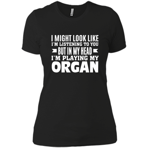 in my head i m playing my organ