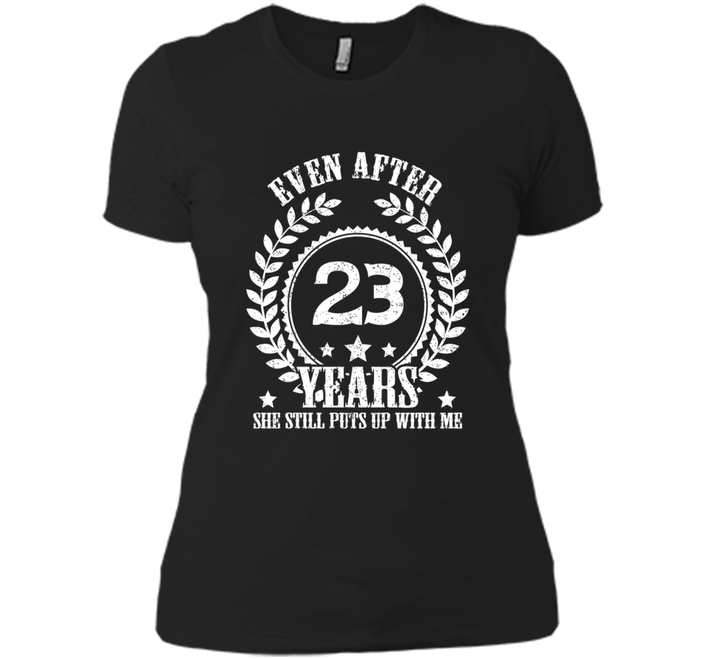 23 Years Anniversary Shirt - Funny Anniversary Gift For Him 23 Years Anniversary Shirt - Funny Anniversary Gift For Him