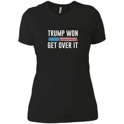 Trump Won Get Over It T-shirt