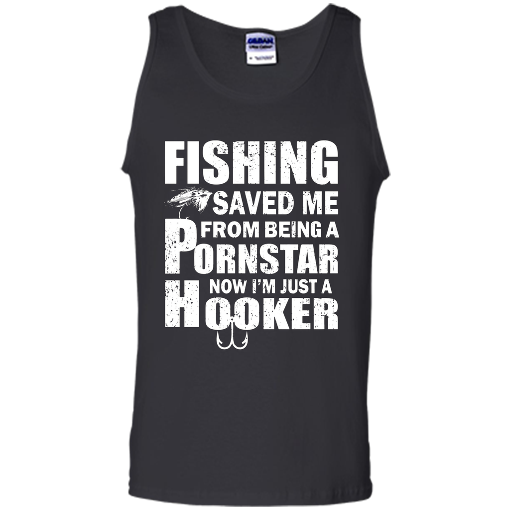 Fishing T-shirt Fishing Saved Me From Being A Pornstar