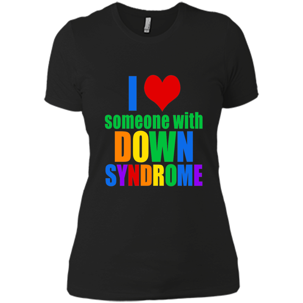 I Love Someone With Down Syndrome T-shirt2017