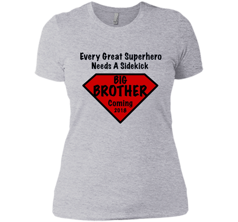 Every Great Superhero Needs A Sidekick BIG BROTHER  2018