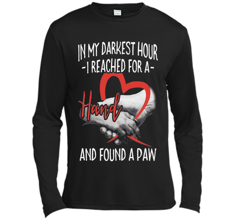 I Reached For A Hand Found A Paw T-Shirt