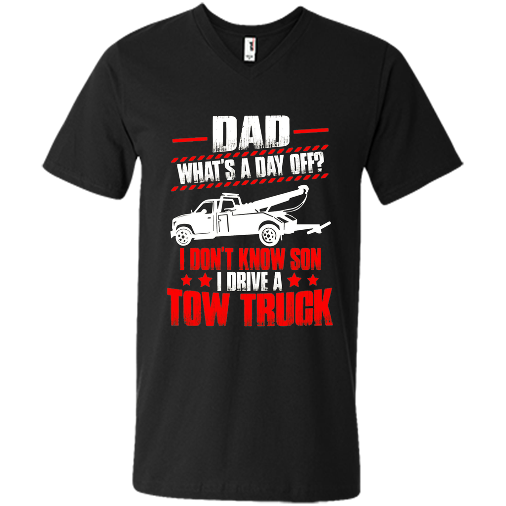 Best T-Shirt For Tow Trucker. Father's Day Gift From Son.