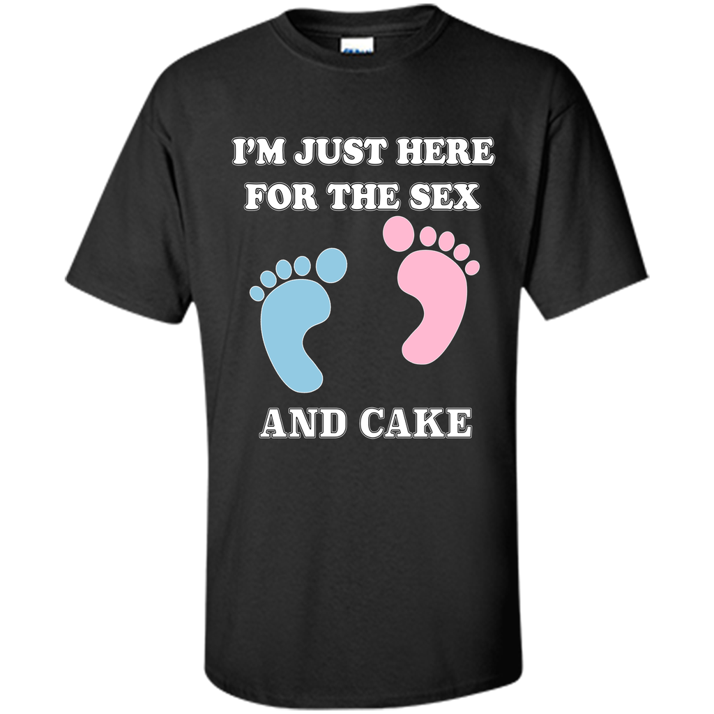 I'm Just Here For The Sex And Cake Baby Shower Gender Reveal