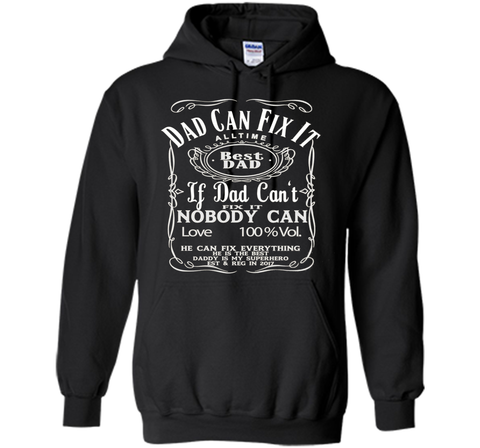 I Love my Dad BEST DAD DADDY CAN FIX IT - Superhero T-Shirt