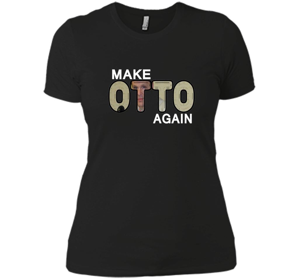 Make Otto Warmbie Again T-Shirt
