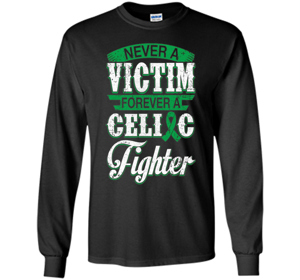 Never A Victim Forever A Celiac Fighter Shirt