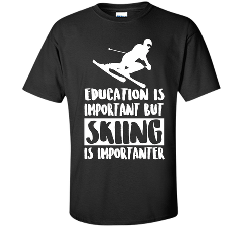 Education Is Important But Skiing Is Importanter