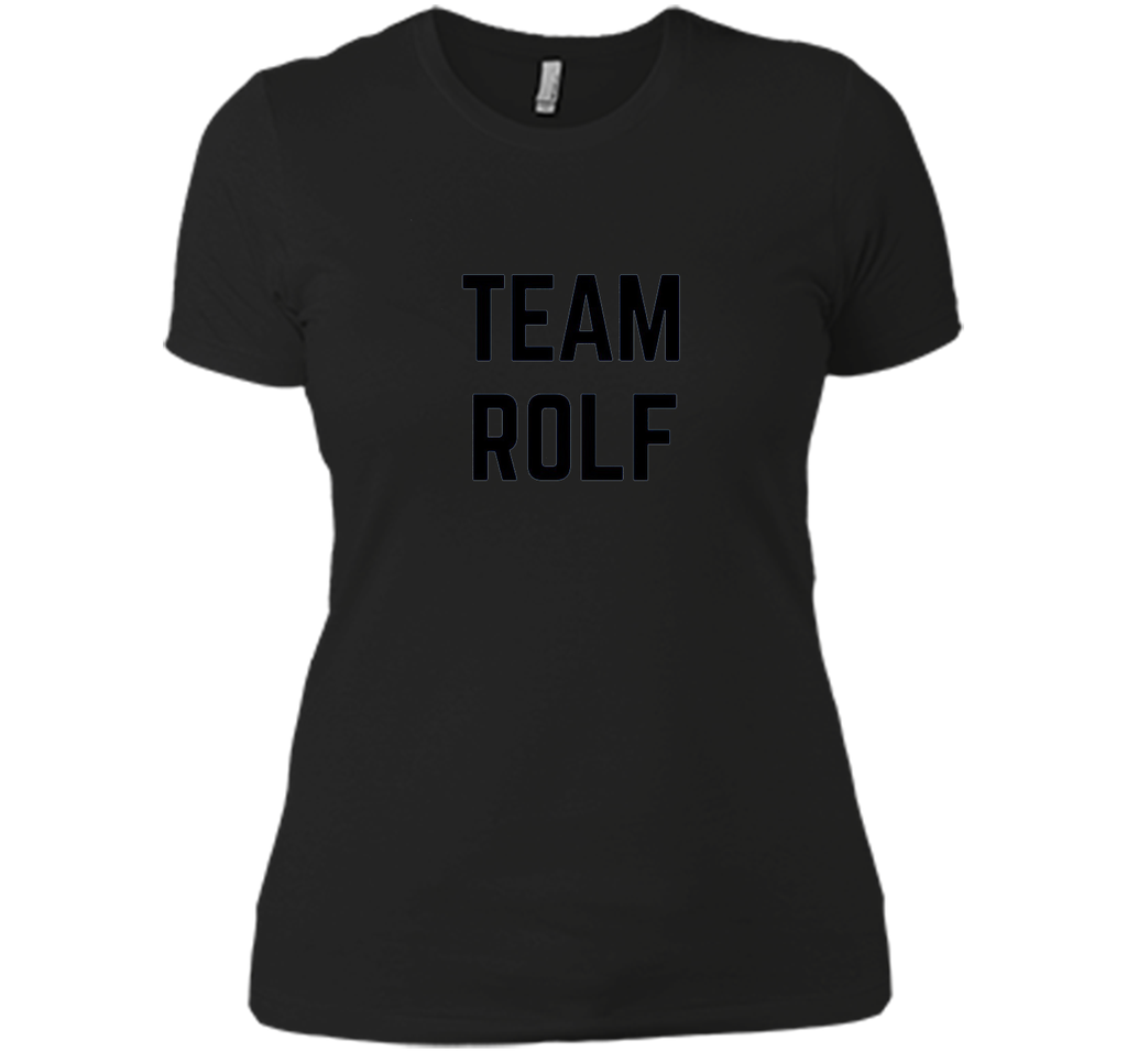 TEAM Rolf | Friend, Family Fan Club Support T-shirt