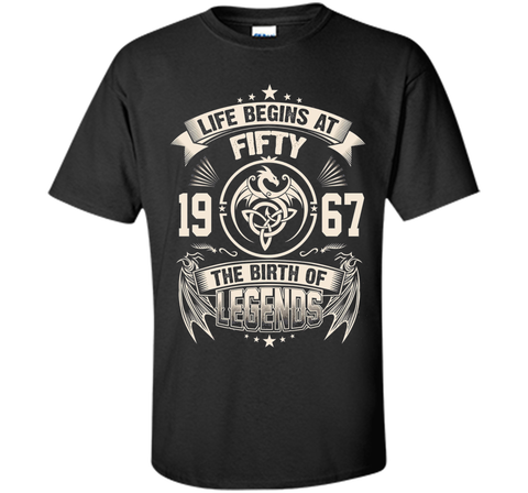 Life Begin At Fifty-1967 T Shirt