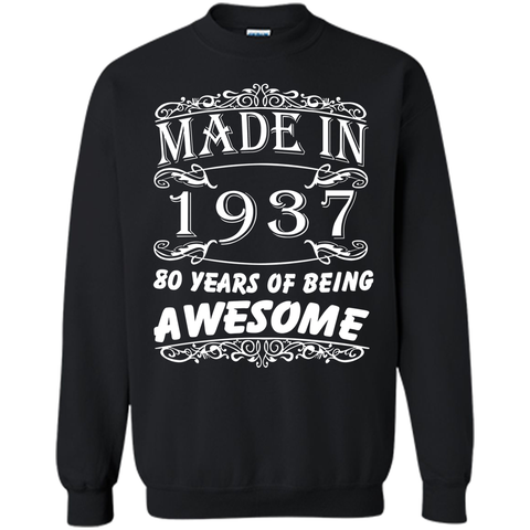 Special Gift For 80th Birthday - Made in 1937 Awesome Shirt
