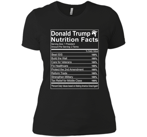 Donald Trump Nutrition Facts Make America Great Shirt