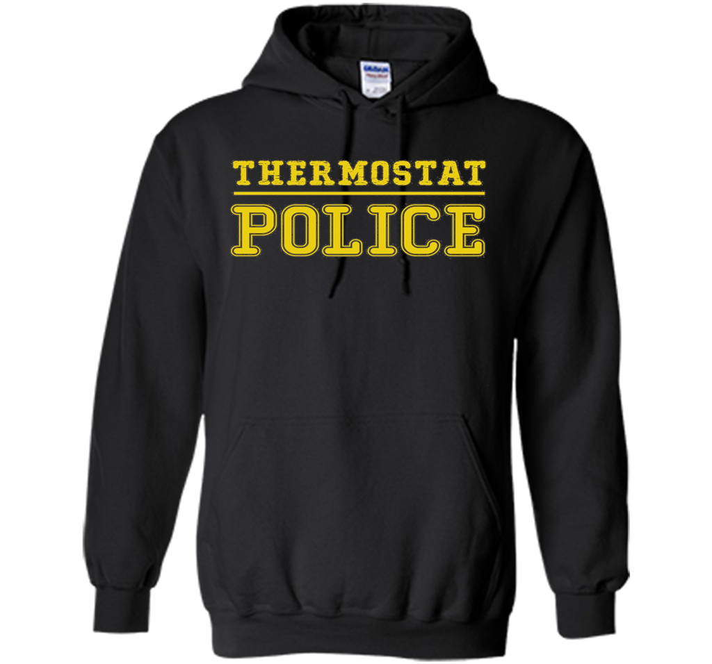 Thermostat Police shirt