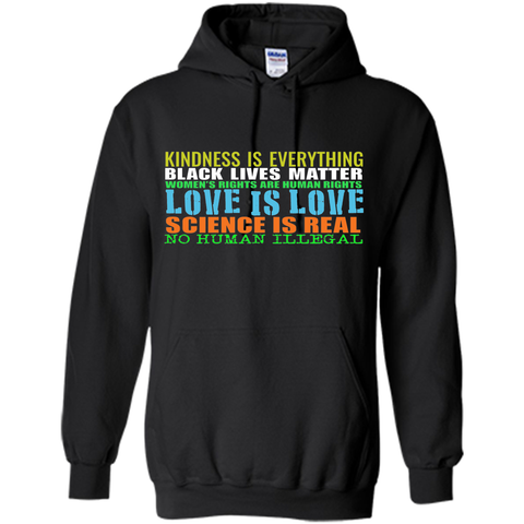 New Kindness Is Everything Black Lives Love Is Love T-shirt