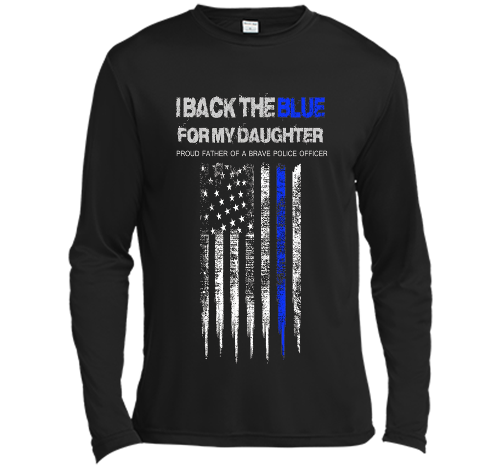 Men's I Back The Blue for My Daughter thin blue line police dad