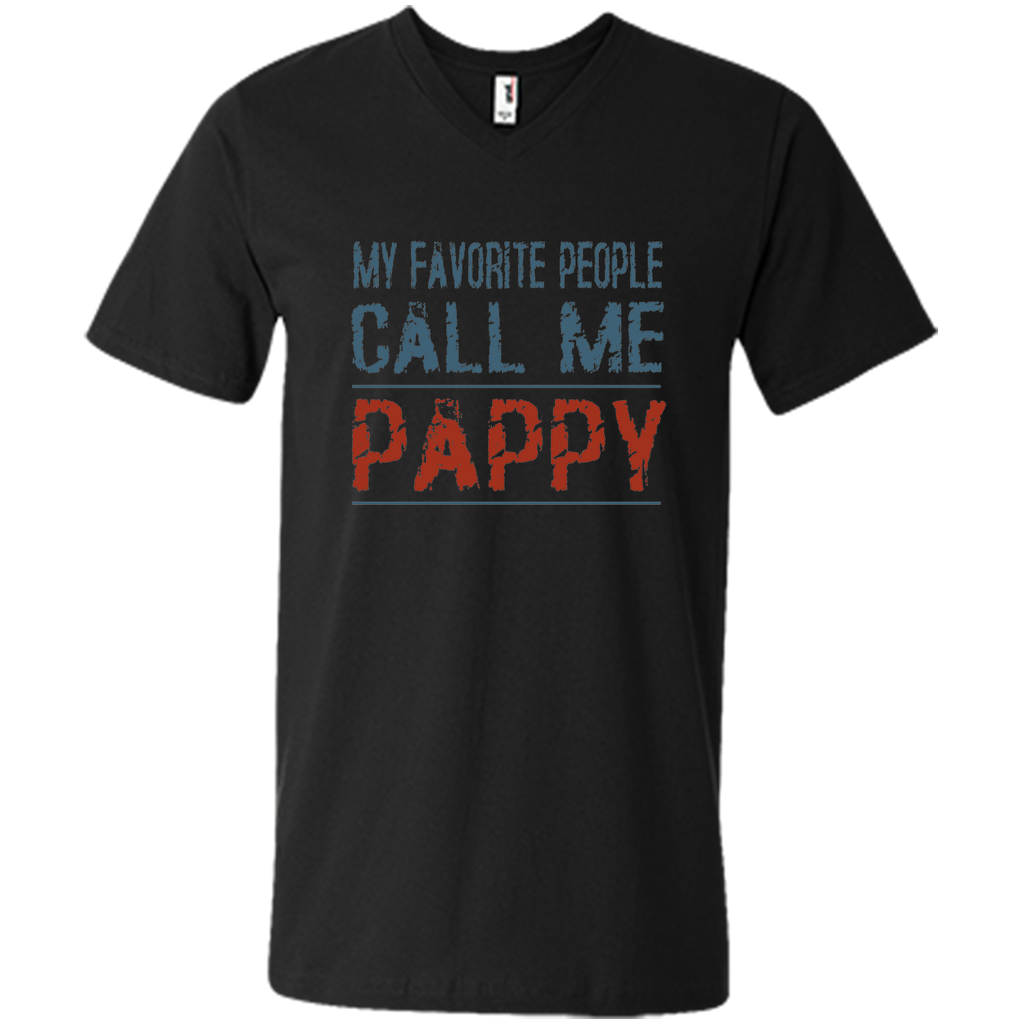 My Favorite People Call Me Pappy Proud Dad Grandpa T-shirt