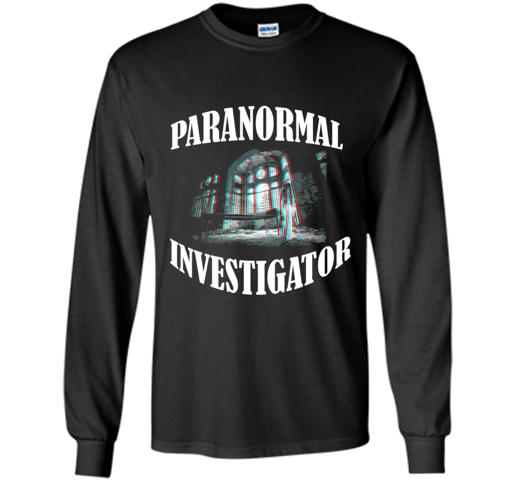 Paranormal Investigating Ghost Lover Funny T shirt t-shirt