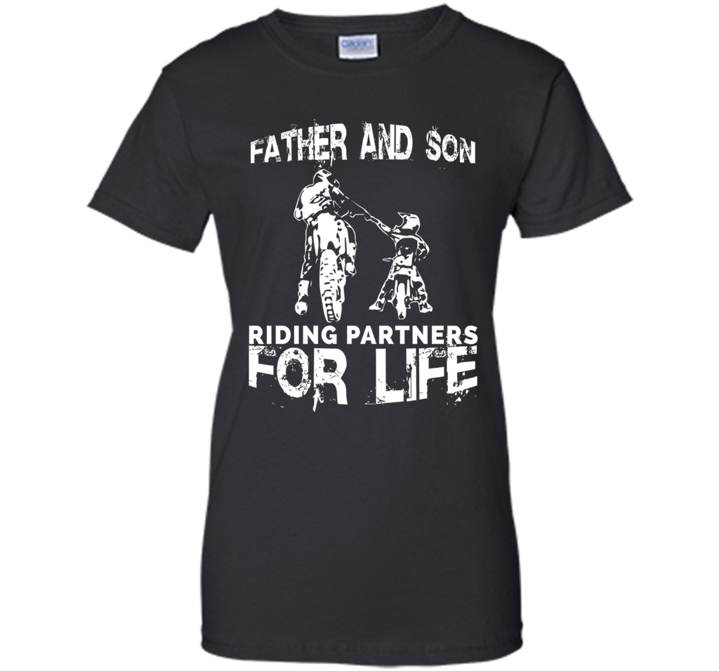 Father And Son Riding Partners For Life T-shirt Dads Sons