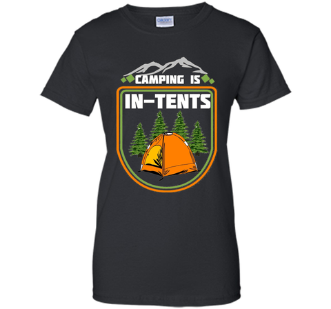 Camping T-Shirt Camping in in Tents Shirt