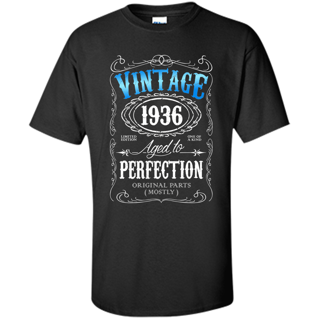 Vintage 1936 tshirt 80th birthday gifts for men Aged to APA