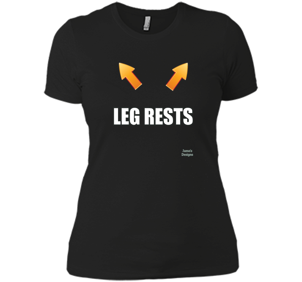Jame's Designs: Funny Leg Rests Place Legs Here Text T-Shirt