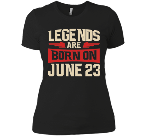 Legends Are Born On June 23 T-shirt - Birthday TShirt