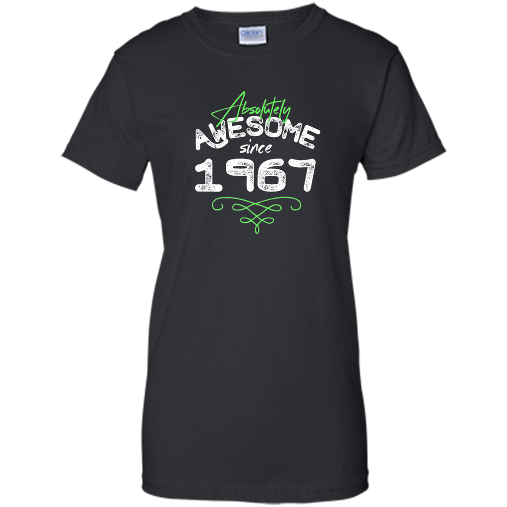Absolutely Awesome since 1967 - 50th Birthday T-Shirt
