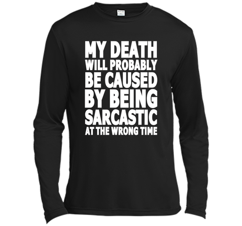My Death Caused By Sarcasm Funny T-Shirt