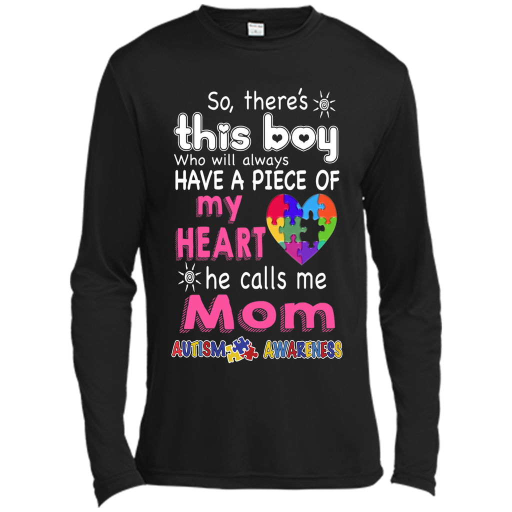 There's This boy - He call me Mom - Autism Awareness shirt - mother's day
