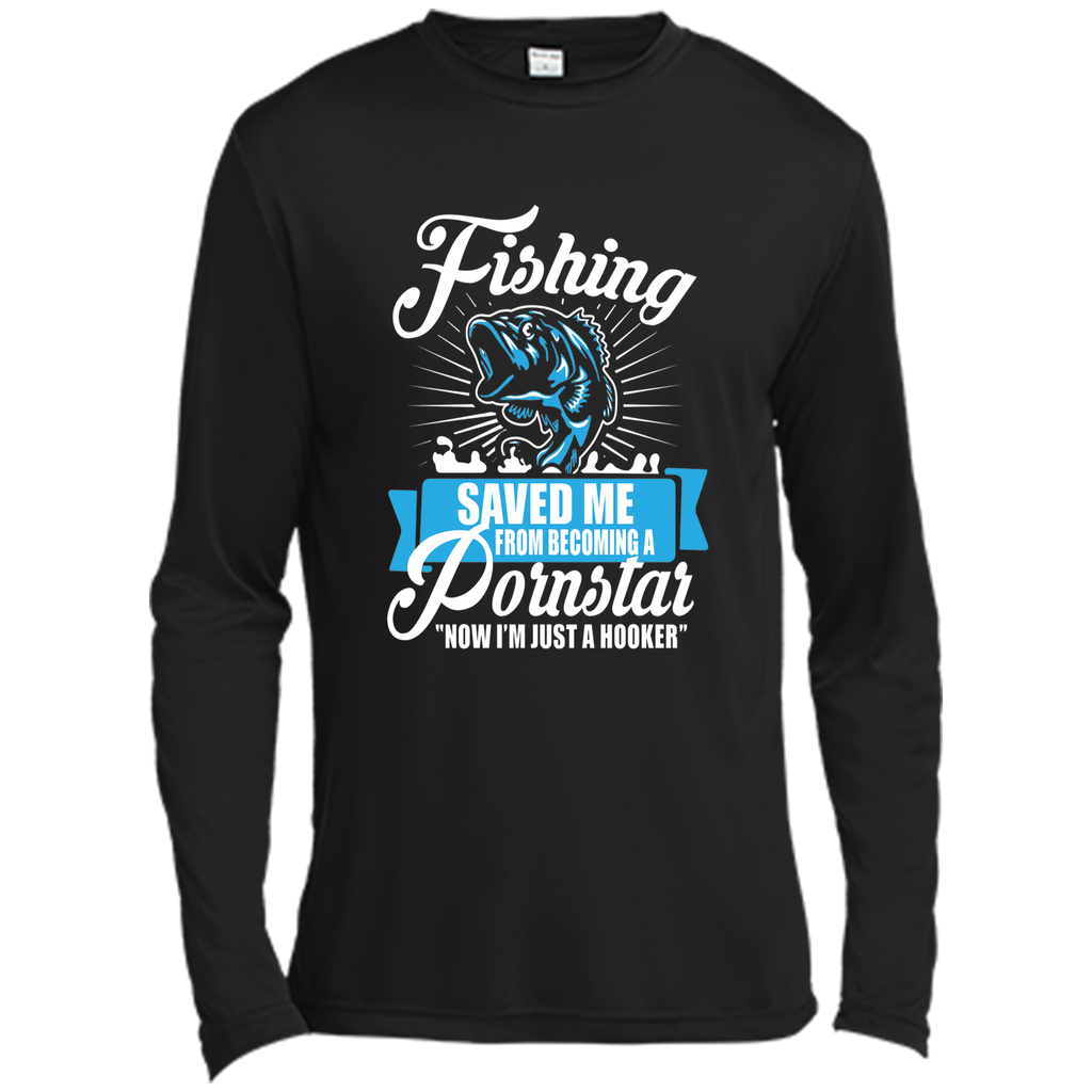 Fishing Saved Me From Becoming A Porn Star T-shirt