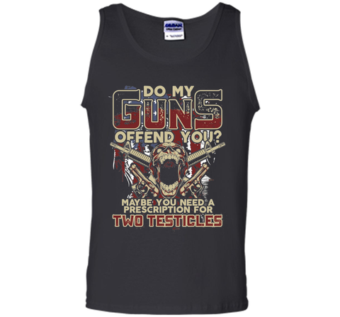 Do My Guns Offend You? Tshirt