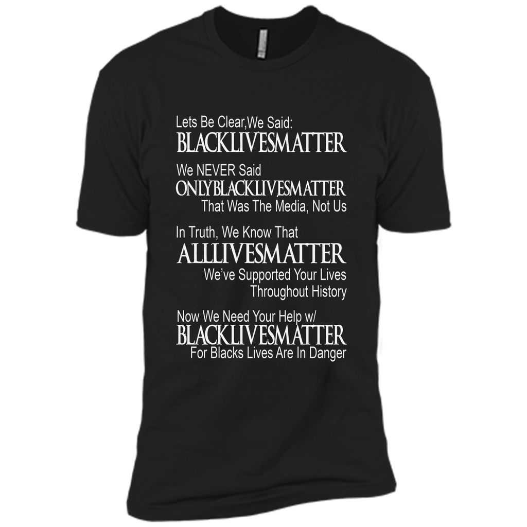 DeBran Let's Be Clear We Said Black Lives Matter T-Shirt