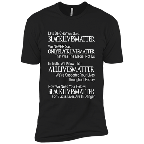 DeBran Let's Be Clear We Said Black Lives Matter T-Shirt