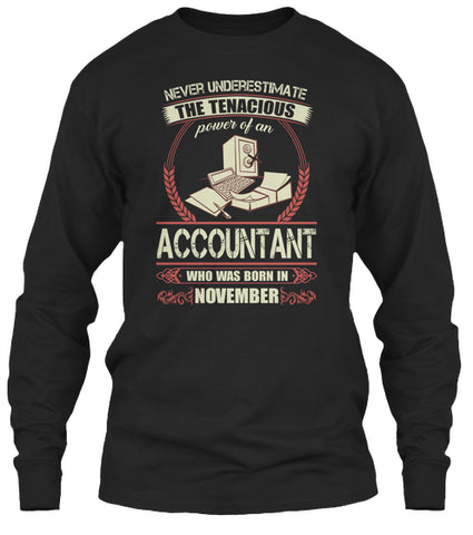 Accountant Born in November T Shirts