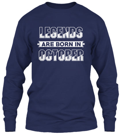 Legends Are Born In October T-shirt