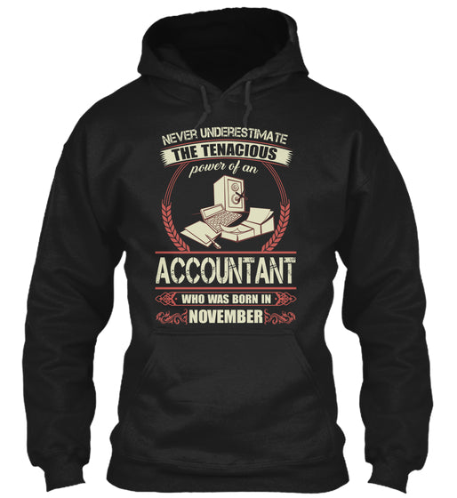 Accountant Born in November T Shirts