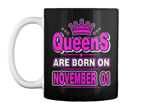 Queens Are Born On November 01 Birthday
