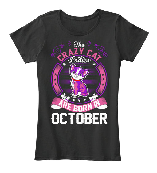 QUEENS ARE BORN IN OCTOBER T Shirt