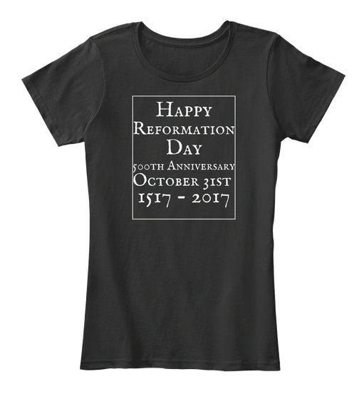 Reformation Day 500th Anniversary Tshirt