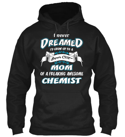 Super Cool Mom-Chemist