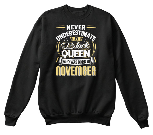 BLACK QUEEN WHO WAS BORN IN NOVEMBER